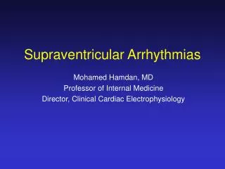 Supraventricular Arrhythmias