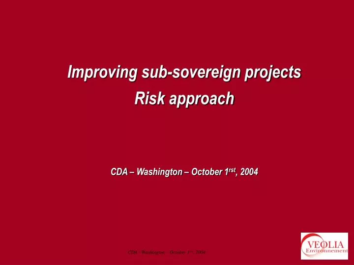 improving sub sovereign projects risk approach cda washington october 1 rst 2004