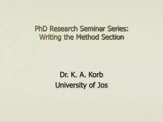 PhD Research Seminar Series: Writing the Method Section