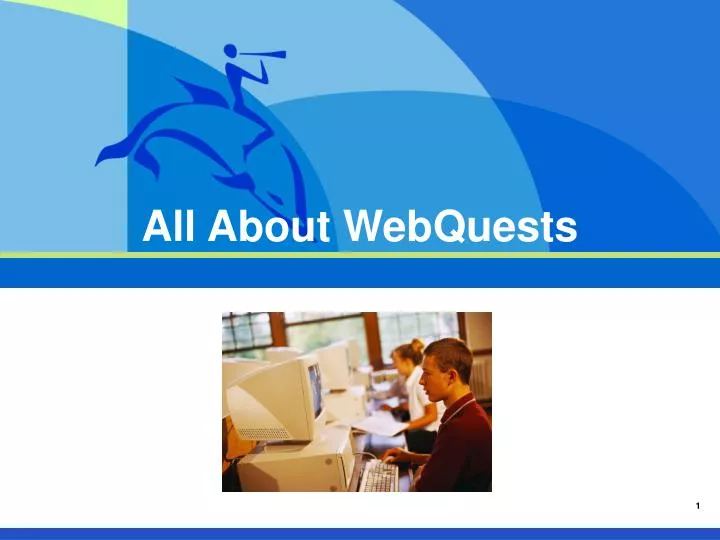 all about webquests