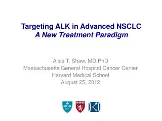 Targeting ALK in Advanced NSCLC A New Treatment Paradigm