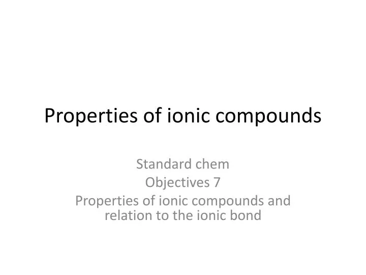 properties of ionic compounds