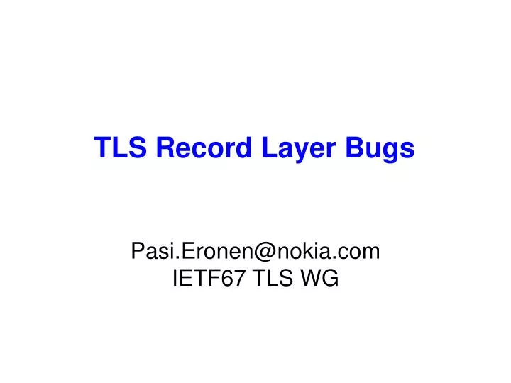 tls record layer bugs