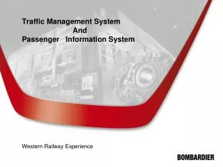 Traffic Management System 		 And Passenger Information System