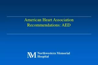 American Heart Association Recommendations: AED