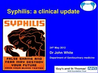 Syphilis: a clinical update