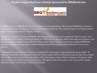 Worlds Longest Barbecue Attempt Sponsored by BBQBarbecues