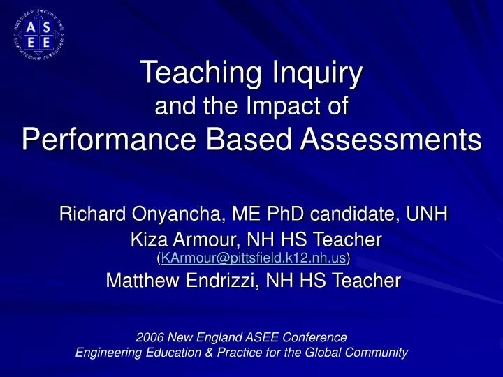 teaching inquiry and the impact of performance based assessments