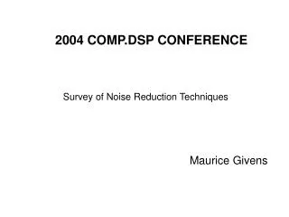 2004 COMP.DSP CONFERENCE