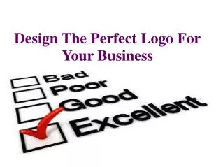 Design The Perfect Logo For Your Business