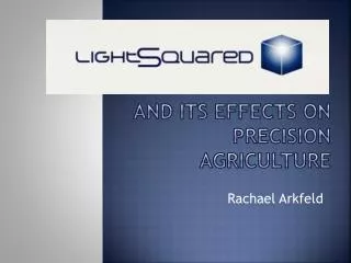 And its effects on precision agriculture