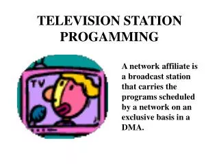 TELEVISION STATION PROGAMMING