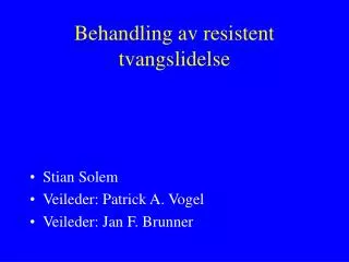 behandling av resistent tvangslidelse