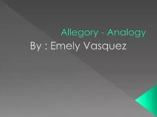 Allegory - Analogy