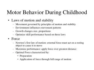 Motor Behavior During Childhood