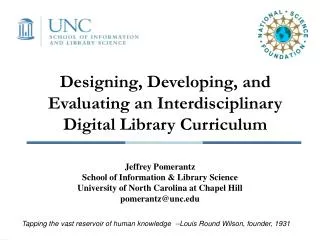 Designing, Developing, and Evaluating an Interdisciplinary Digital Library Curriculum