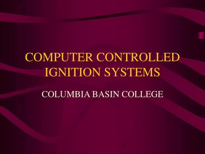 computer controlled ignition systems
