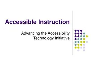 Accessible Instruction