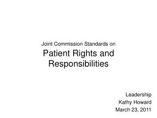 Joint Commission Standards on Patient Rights and Responsibilities