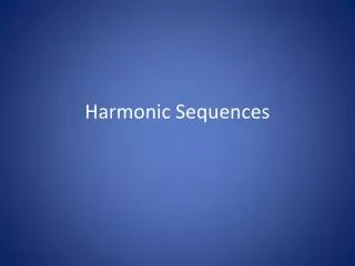 Harmonic Sequences
