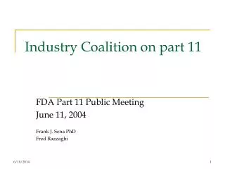 Industry Coalition on part 11