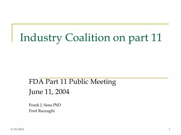 industry coalition on part 11