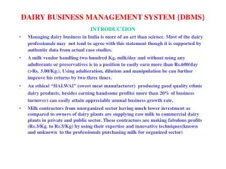 DAIRY BUSINESS MANAGEMENT SYSTEM {DBMS}