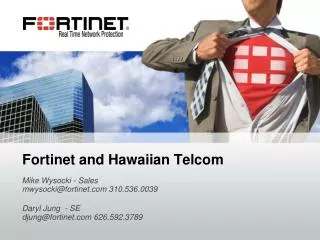 Fortinet and Hawaiian Telcom