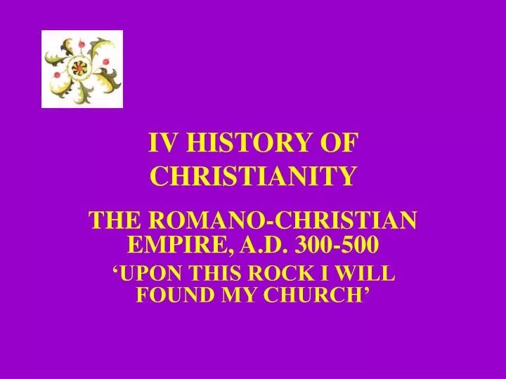 iv history of christianity