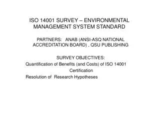 ISO 14001 SURVEY – ENVIRONMENTAL MANAGEMENT SYSTEM STANDARD