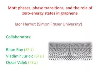 Mott phases, phase transitions , and the role of zero-energy states in graphene