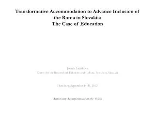 Transformative Accommodation to Advance Inclusion of the Roma in Slovakia: The Case of Education