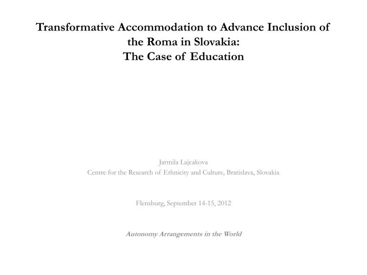 transformative accommodation to advance inclusion of the roma in slovakia the case of education