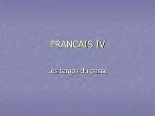 FRANCAIS IV