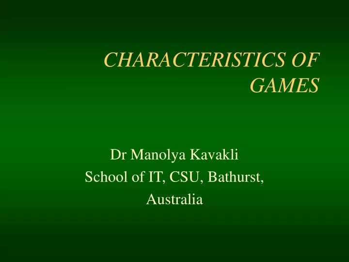 characteristics of games