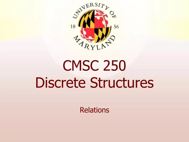 cmsc 250 discrete structures