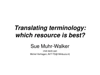 Translating terminology: which resource is best?