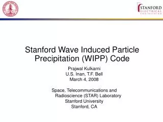 Stanford Wave Induced Particle Precipitation (WIPP) Code