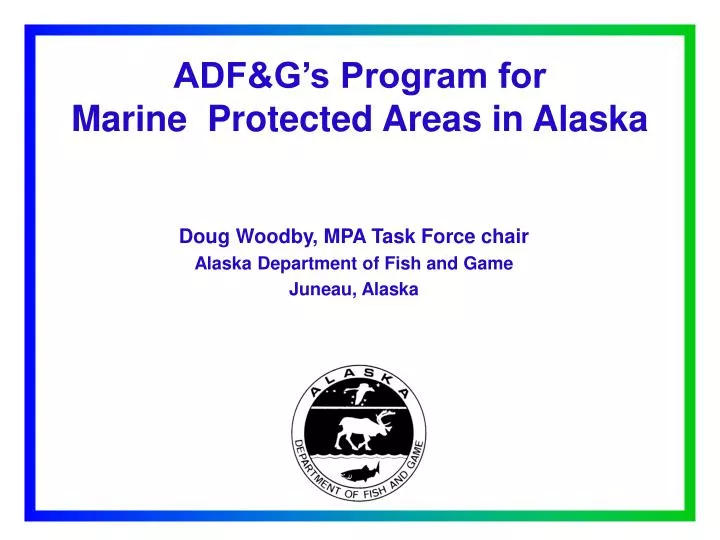 adf g s program for marine protected areas in alaska