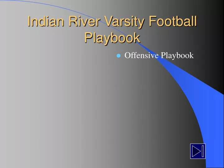 indian river varsity football playbook