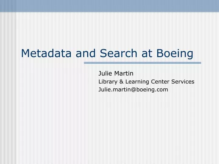 metadata and search at boeing