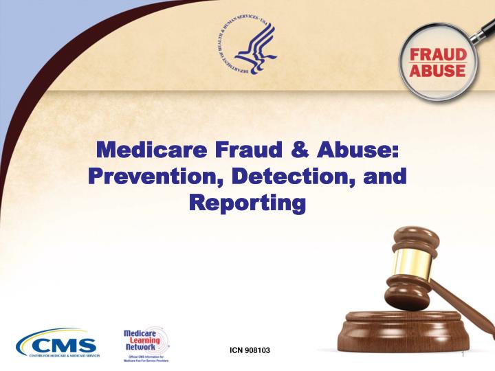 medicare fraud abuse prevention detection and reporting