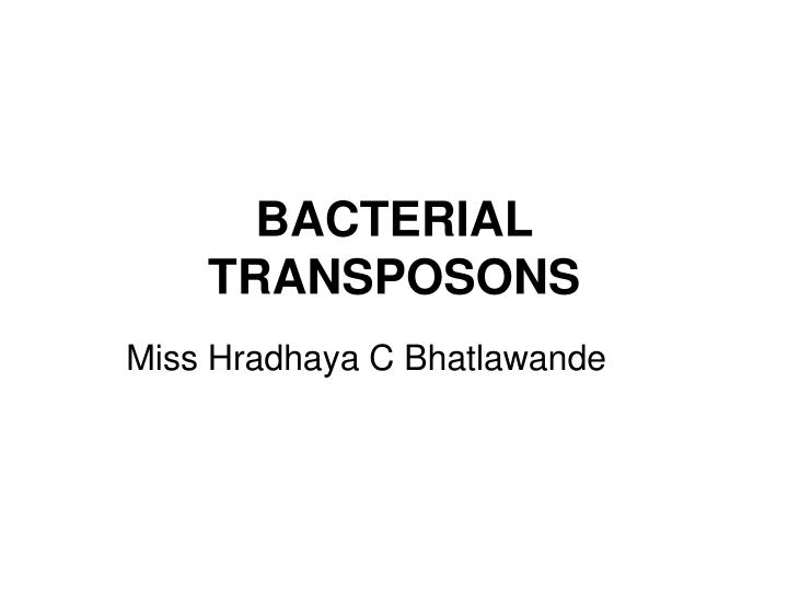 bacterial transposons