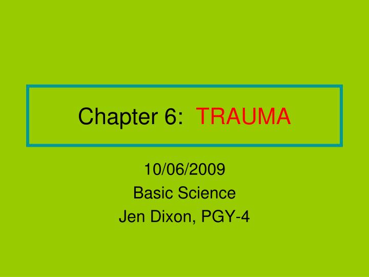 chapter 6 trauma