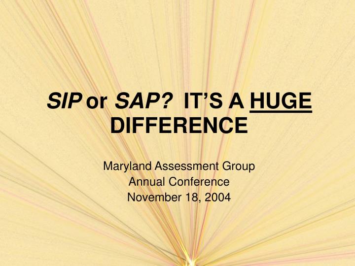 sip or sap it s a huge difference