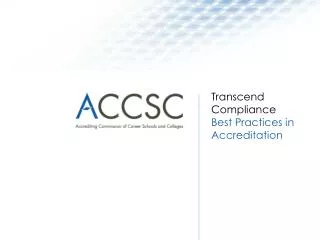 Transcend Compliance Best Practices in Accreditation