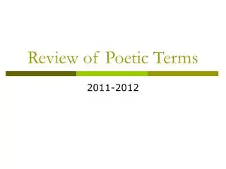 Review of Poetic Terms