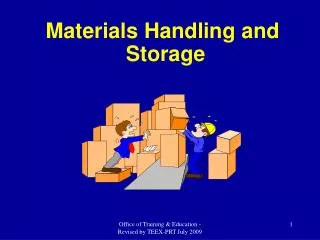 Materials Handling and Storage