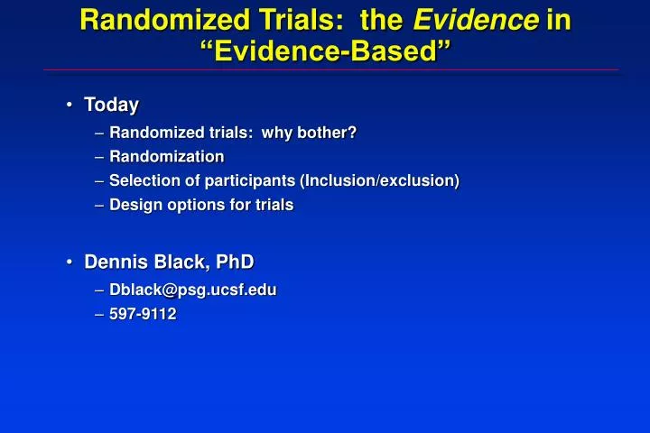 randomized trials the evidence in evidence based