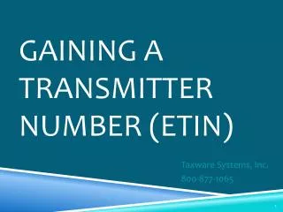 Gaining a Transmitter Number (ETIN)